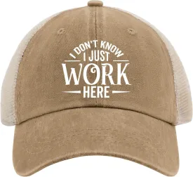 I Don't Know I Just Work Here Cap Party Hat AllBlack Hiking Hat Women Gifts for Her Outdoor Caps
